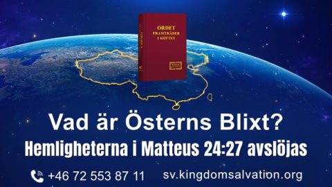 Vad är Österns Blixt? Hemligheterna i Matteus 24:27 avslöjas