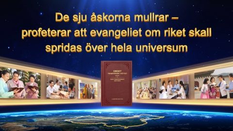 De sju åskorna mullrar – profeterar att evangeliet om riket skall spridas över hela universum